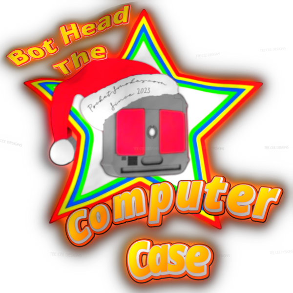 Bot Head The Compter Case